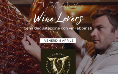 Tuscany Wine Lovers, Venerdì 8 Aprile